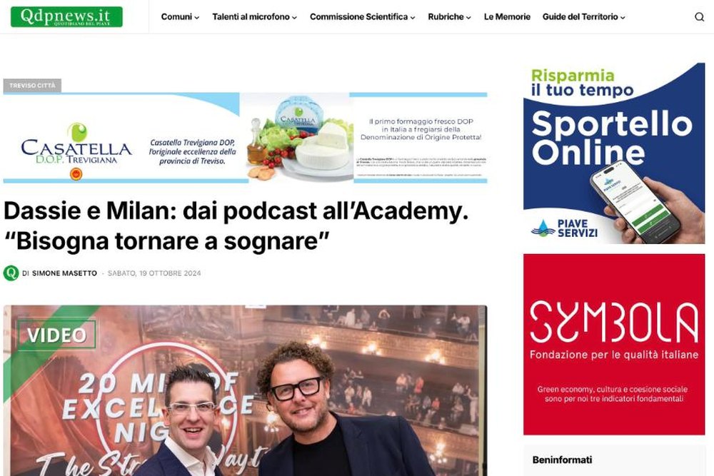 Qdpnews: Dassie e Milan, dai podcast all'Academy. Bisogna tornare a sognare